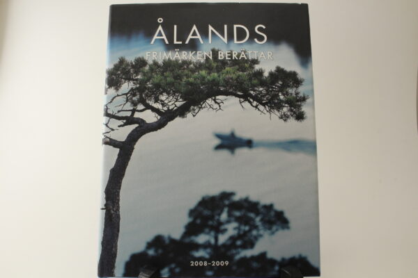 ÅLANDS FRIMÄRKEN BERÄTTAR 2008-2009