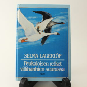 PEUKALOISEN RETKET VILLIHANHIEN SEURASSA
