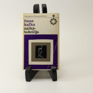FRANZ KAFKA - NÄLKÄTAITEILIJA